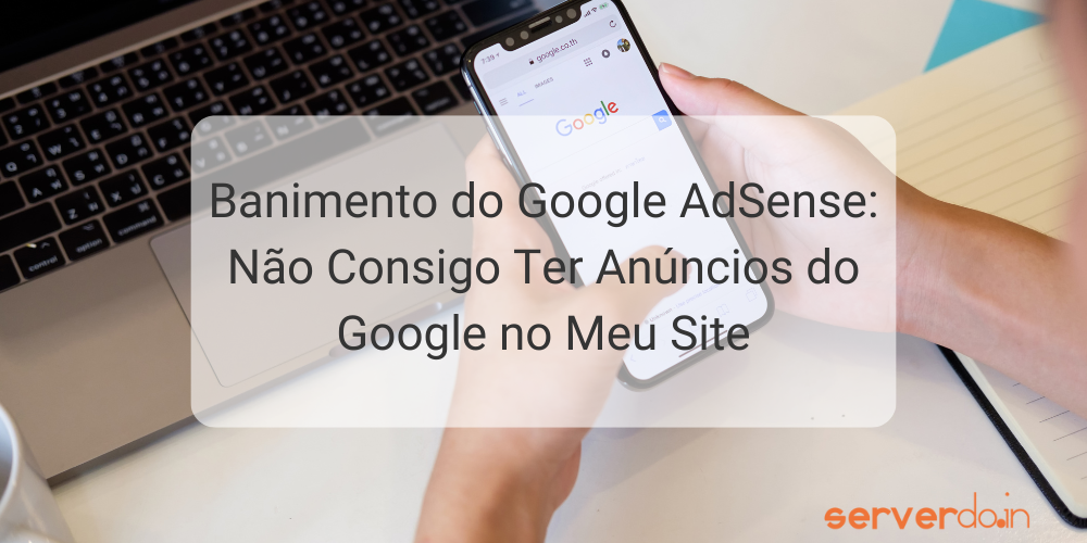 Banimento do Google AdSense