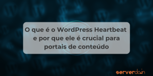 WordPress HeartBeat