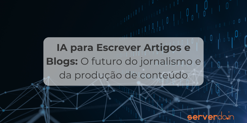 IA para Escrever Artigos e Blogs