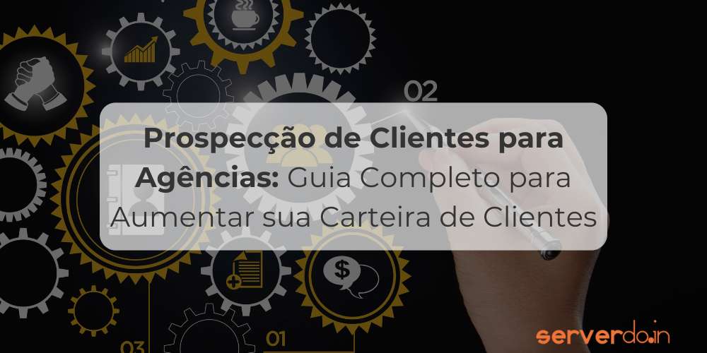 Prospecção de clientes para agências