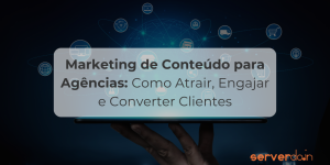 Marketing de Conteúdo para Agências